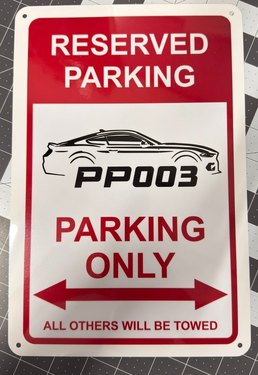 Reserved Parking Sign